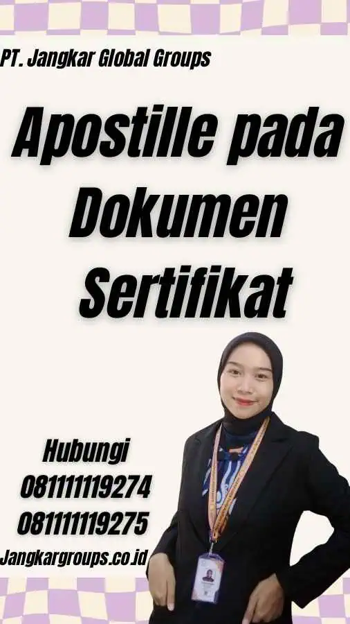 Apostille pada Dokumen Sertifikat