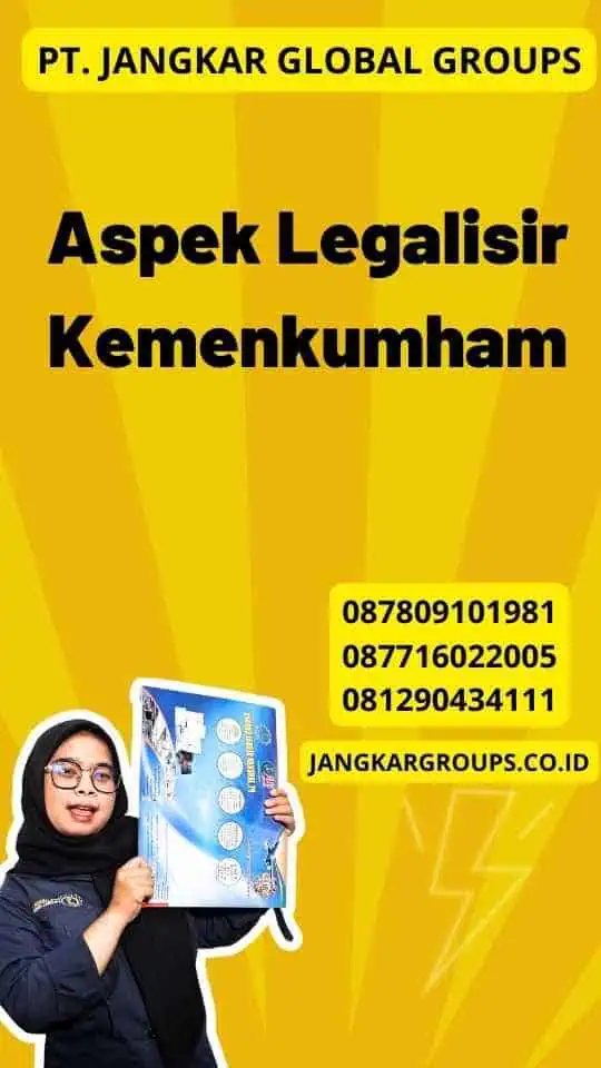 Aspek Legalisir Kemenkumham