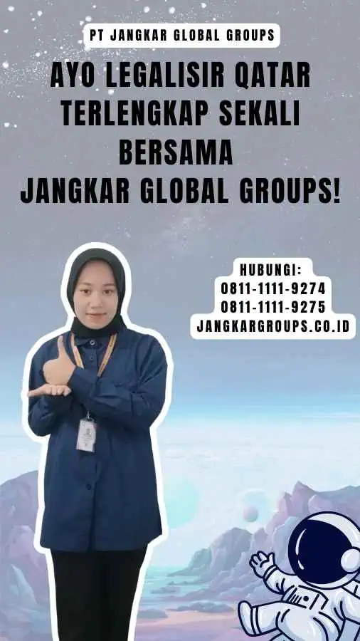 Ayo Legalisir Qatar Terlengkap Sekali Bersama Jangkar Global Groups!