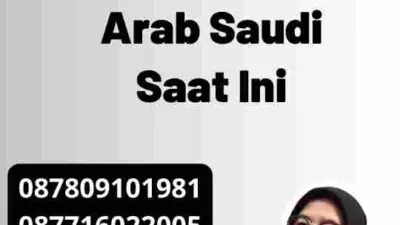 Berita Terbaru: Kondisi Visa Arab Saudi Saat Ini