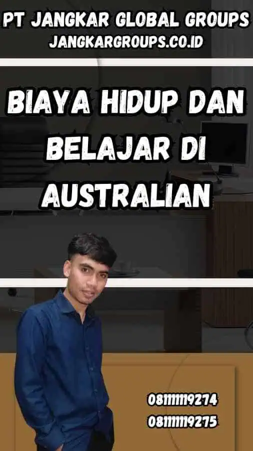 Biaya Hidup dan Belajar di Australian