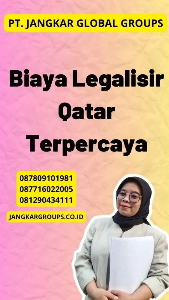 Biaya Legalisir Qatar Terpercaya