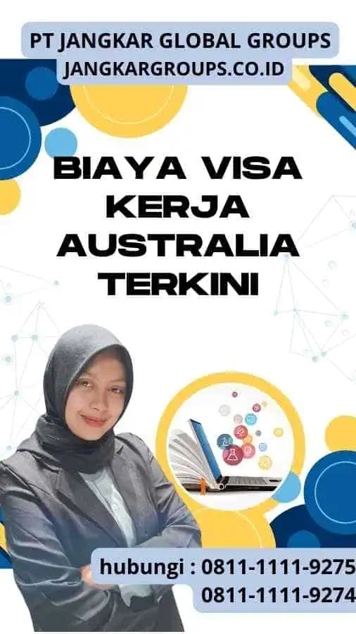 Biaya Visa Kerja Australia Terkini