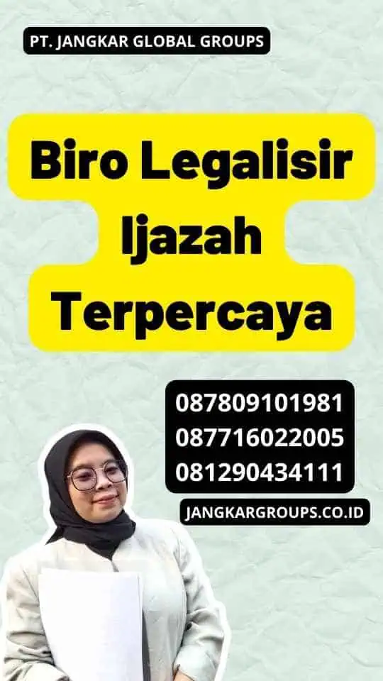 Biro Legalisir Ijazah Terpercaya