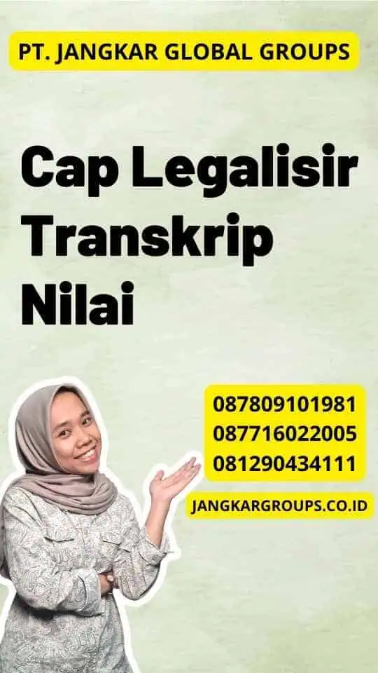 Cap Legalisir Transkrip Nilai