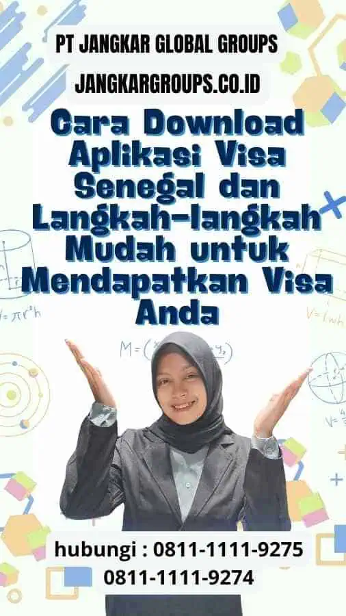 Cara Download Aplikasi Visa Senegal: Langkah-langkah Mudah untuk Mendapatkan Visa Anda