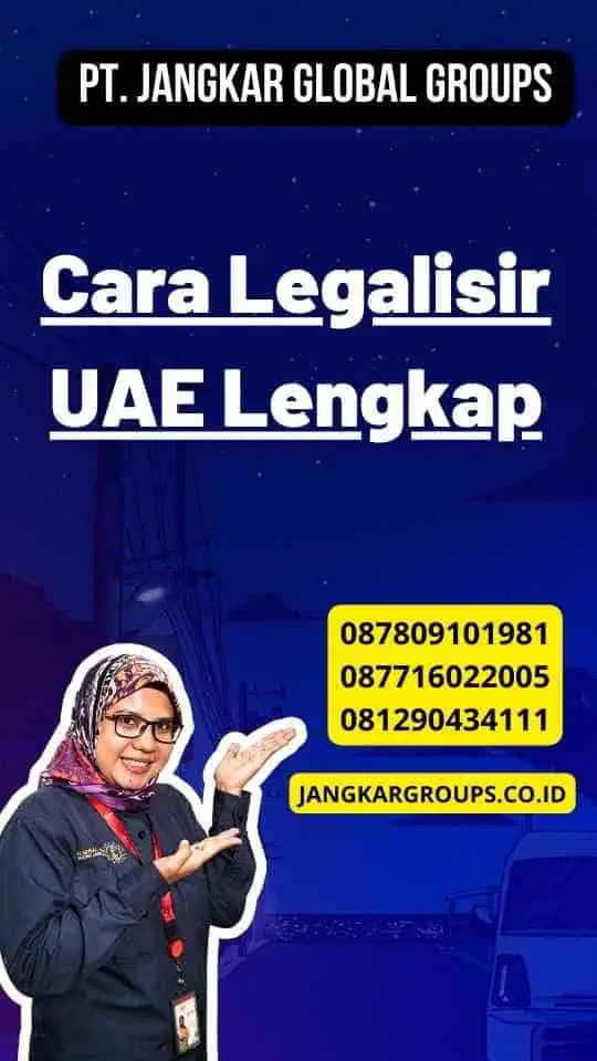 Cara Legalisir UAE Lengkap