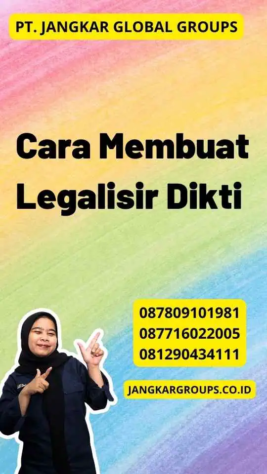 Cara Membuat Legalisir Dikti