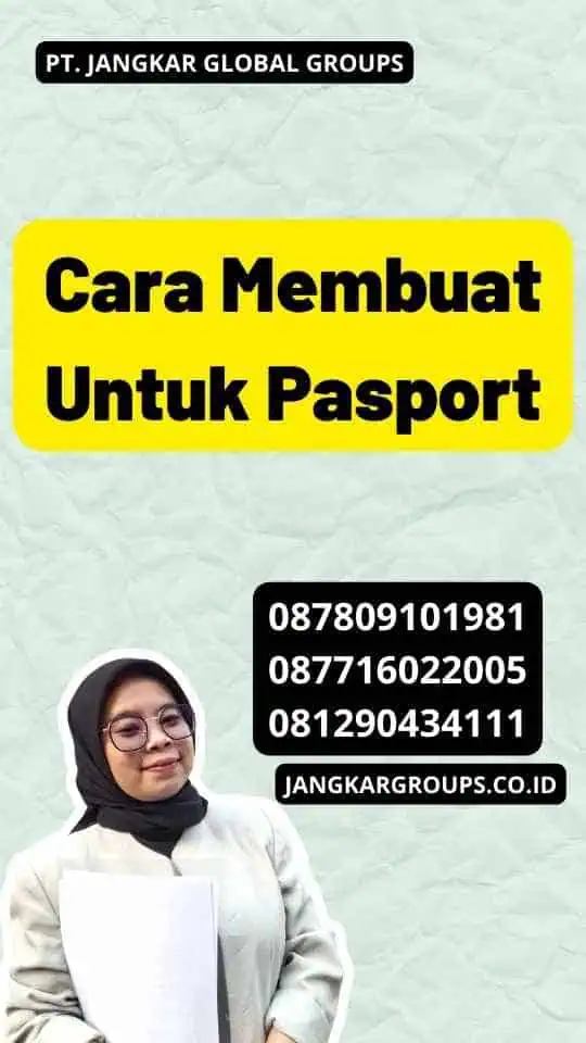 Cara Membuat Untuk Pasport