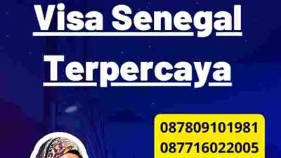 Cara Mendapatkan Visa Senegal Terpercaya