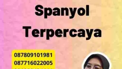 Faktor Utama Penerjemah Spanyol Terpercaya