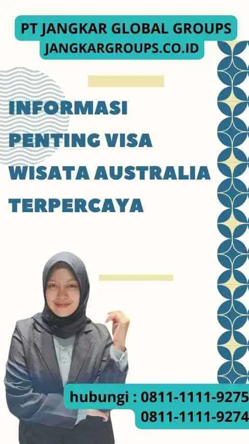 Informasi Penting Visa Wisata Australia Terpercaya