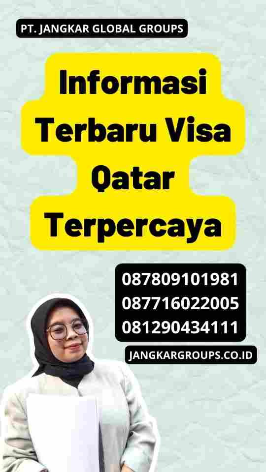 Informasi Terbaru Visa Qatar Terpercaya