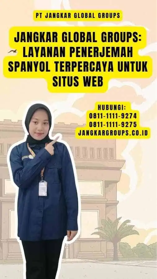 Jangkar Global Groups Layanan Penerjemah Spanyol Terpercaya untuk Situs Web