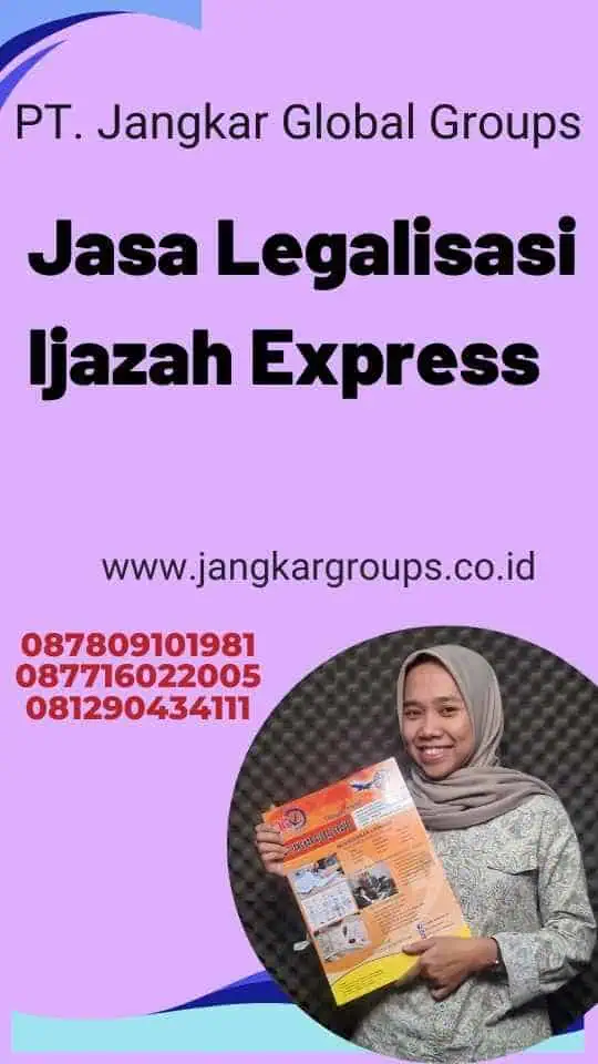 Jasa Legalisasi Ijazah Express