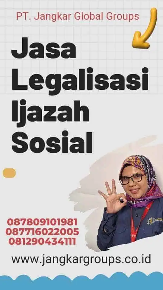 Jasa Legalisasi Ijazah Sosial