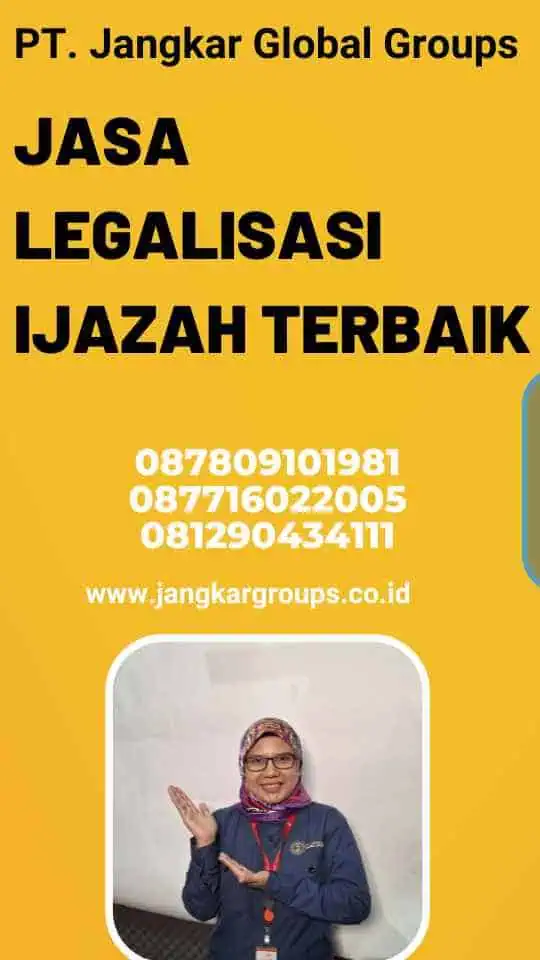 Jasa Legalisasi Ijazah Terbaik