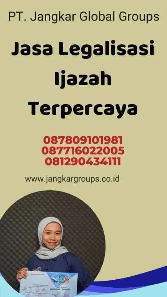 Jasa Legalisasi Ijazah Terpercaya