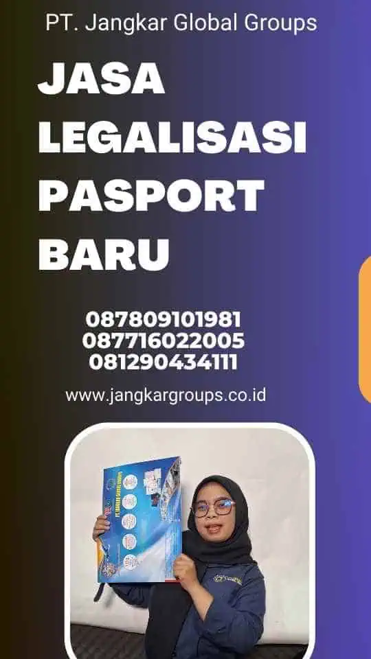 Jasa Legalisasi Pasport Baru