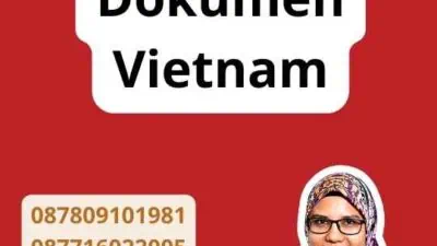 Jasa Legalisir Dokumen Vietnam