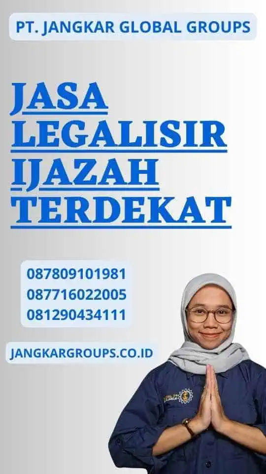 Jasa Legalisir Ijazah Terdekat