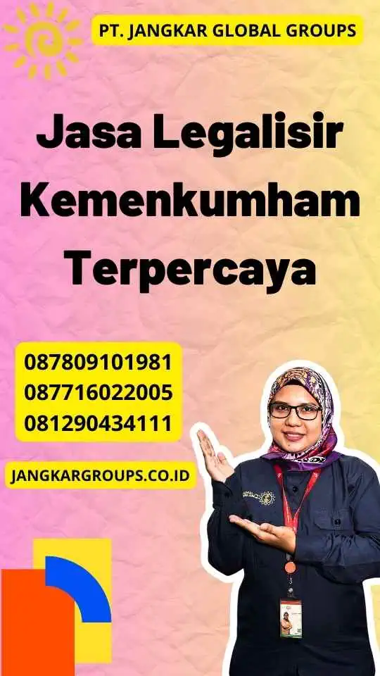 Jasa Legalisir Kemenkumham Terpercaya