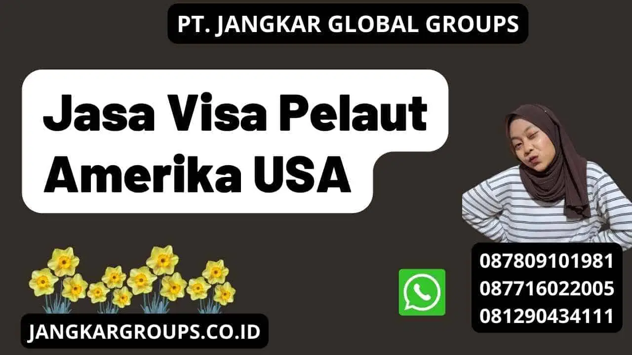 Jasa Visa Pelaut Amerika USA