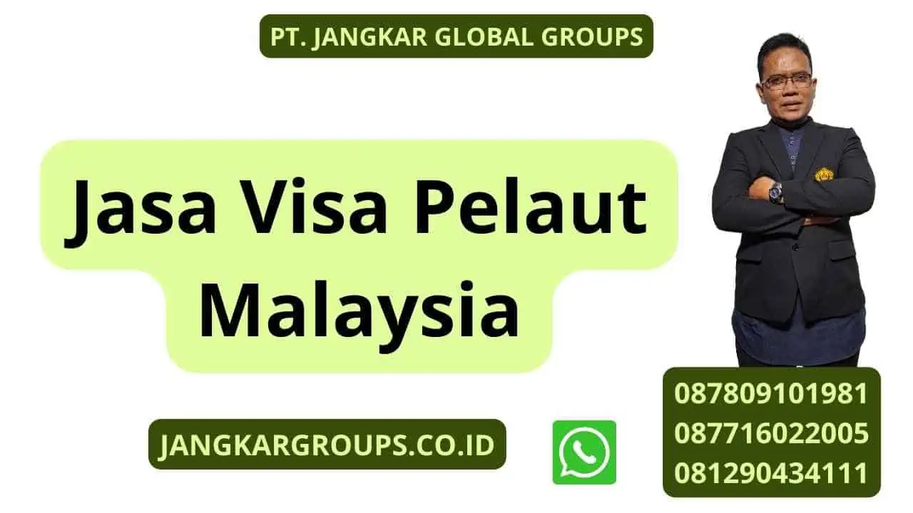 Jasa Visa Pelaut Malaysia