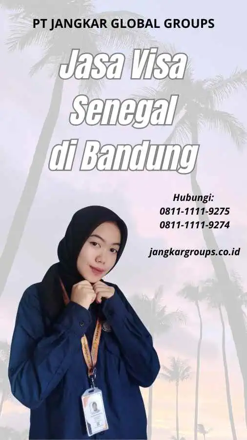 Jasa Visa Senegal di Bandung