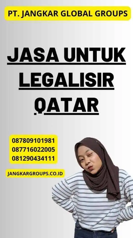 Jasa untuk Legalisir Qatar