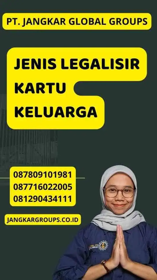 Jenis Legalisir Kartu Keluarga