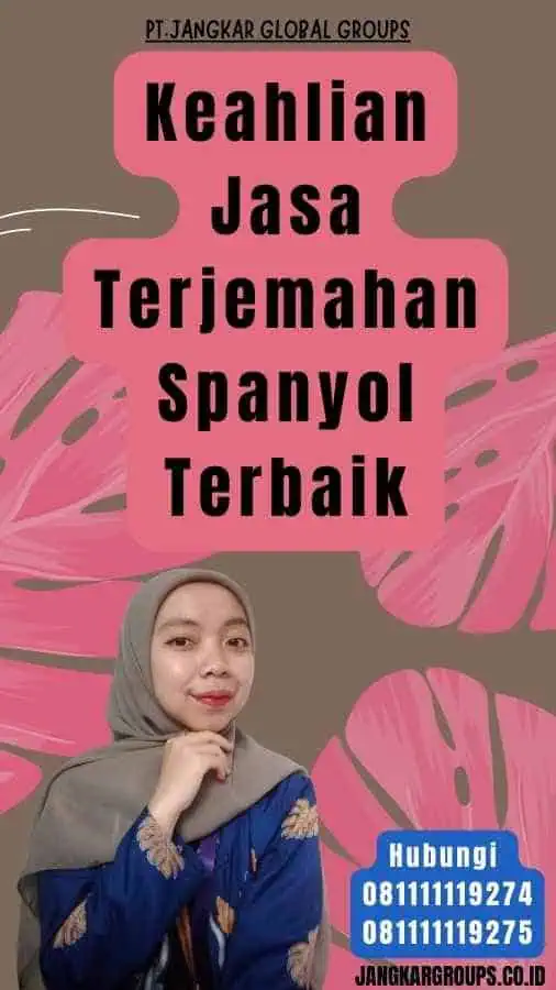 Keahlian Jasa Terjemahan Spanyol Terbaik