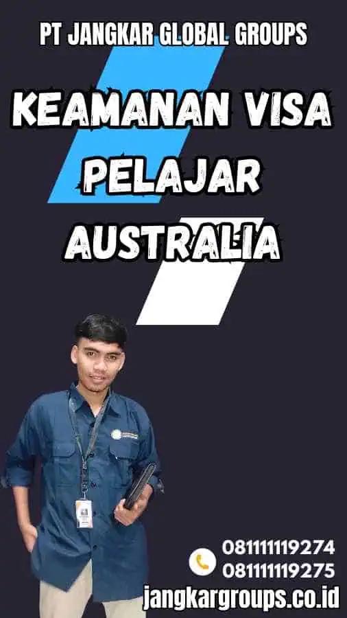 Keamanan Visa Pelajar Australia