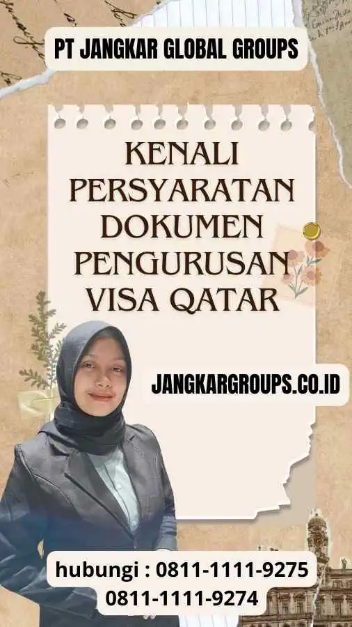 Kenali Persyaratan Dokumen Pengurusan Visa Qatar