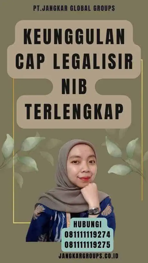 Keunggulan Cap Legalisir NIB Terlengkap