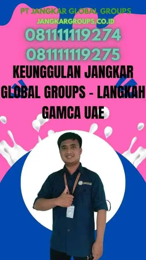 Keunggulan Jangkar Global Groups - Langkah Gamca UAE