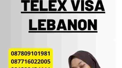 Keunggulan Kompetitif Telex Visa Lebanon