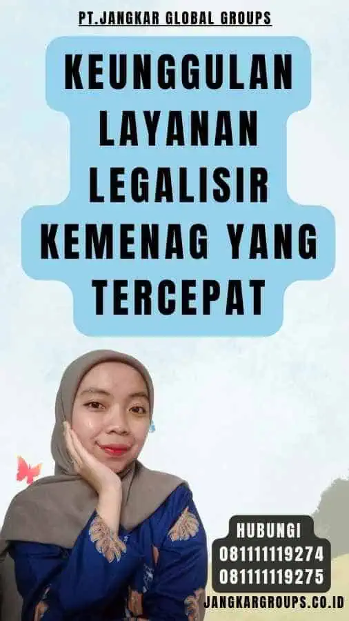 Keunggulan Layanan Legalisir Kemenag yang Tercepat