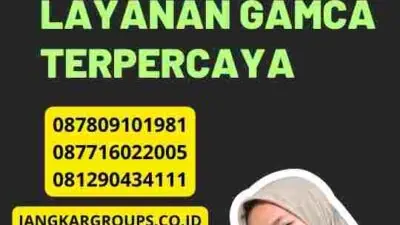 Keuntungan Menggunakan Layanan GAMCA Terpercaya