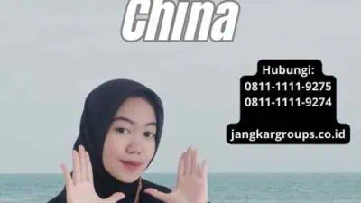 Keuntungan Visa Kerja China