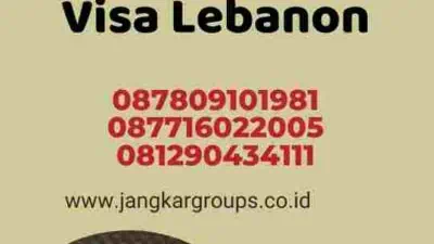 Kiat Berwisata dengan Telex Visa Lebanon