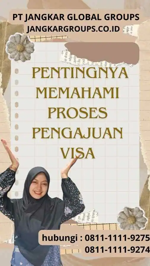 Konsultasi Awal: Pentingnya Memahami Proses Pengajuan Visa