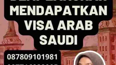 Langkah-Demi-Langkah Mendapatkan Visa Arab Saudi