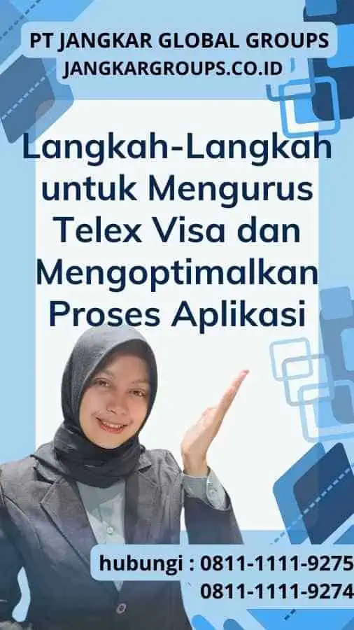 Langkah-Langkah untuk Mengurus Telex Visa - Mengoptimalkan Proses Aplikasi Telex Visa Lebanon