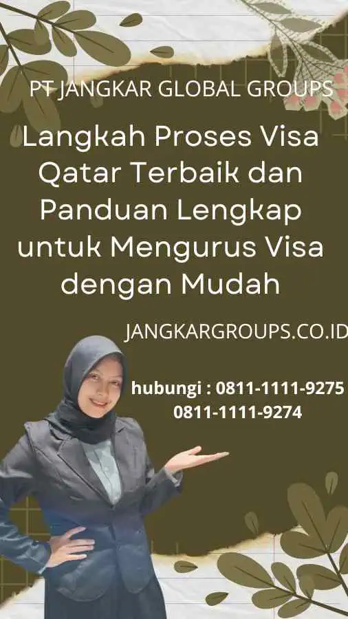 Langkah Proses Visa Qatar Terbaik: Panduan Lengkap untuk Mengurus Visa dengan Mudah