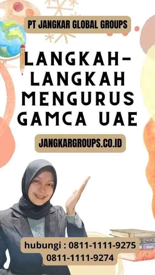 Langkah-langkah Mengurus Gamca UAE - Panduan untuk Gamca UAE