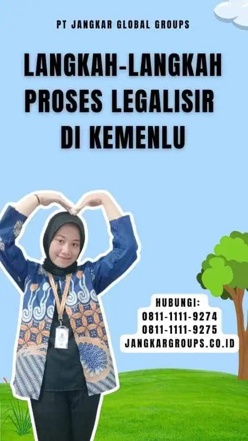 Langkah-langkah Proses Legalisir di Kemenlu