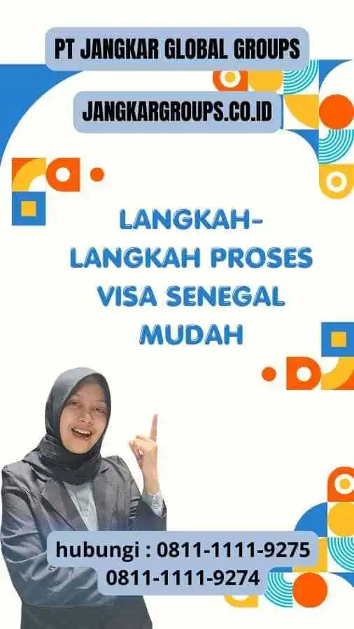 Langkah-langkah Proses Visa Senegal Mudah