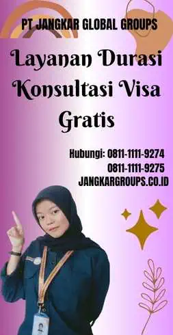 Layanan Durasi Konsultasi Visa Gratis