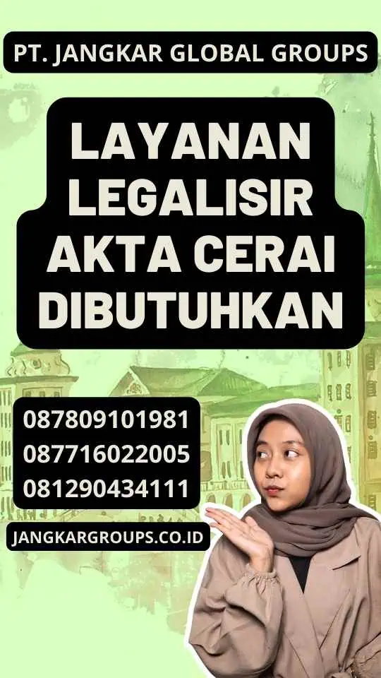 Layanan Legalisir Akta Cerai Dibutuhkan